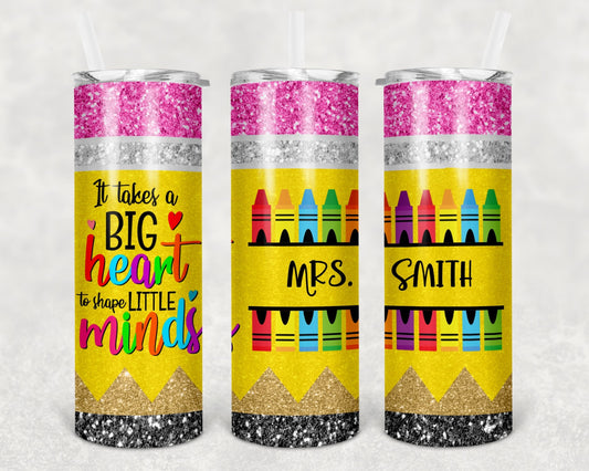 It Takes a Big Heart 20oz Skinny Tumbler